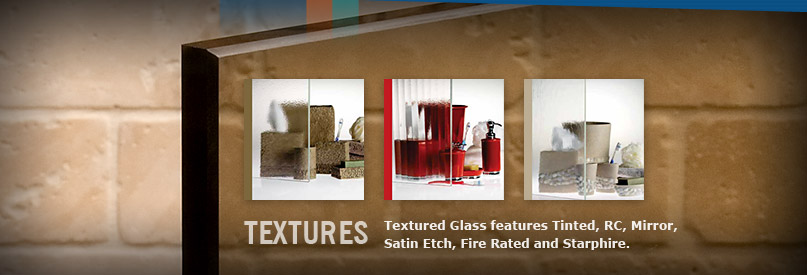 Textured Glass & Tinted Glass